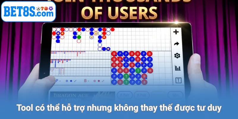 Tool có thể hỗ trợ, nhưng không thay thế được tư duy.