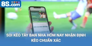 soi kèo tây ban nha hôm nay nhận định kèo chuẩn xác